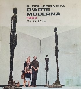 IL COLLEZIONISTA D'ARTE MODERNA