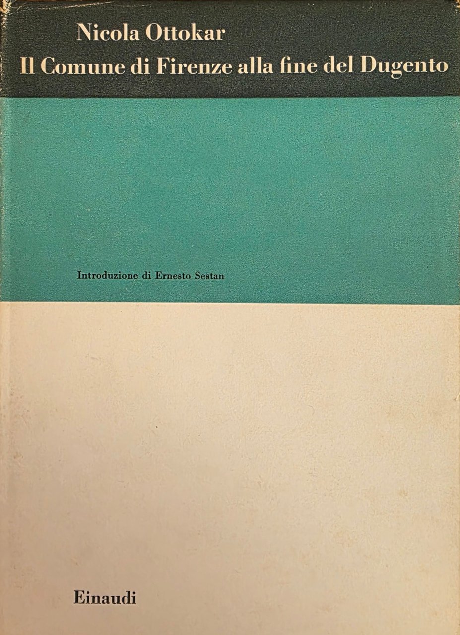 IL COMUNE DI FIRENZE ALLA FINE DEL DUGENTO