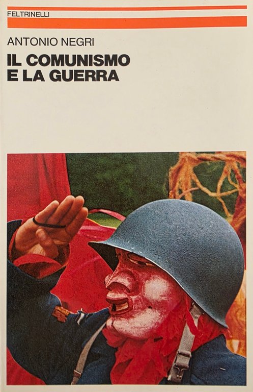 IL COMUNISMO E LA GUERRA