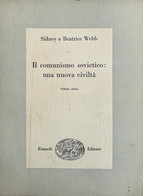 IL COMUNISMO SOVIETICO: UNA NUOVA CIVILTÀ | Immagine Gallery 2