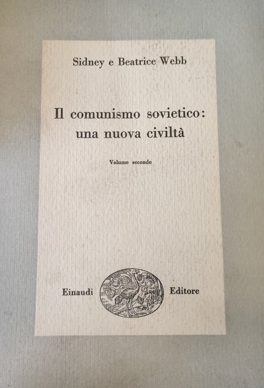 IL COMUNISMO SOVIETICO: UNA NUOVA CIVILTA'