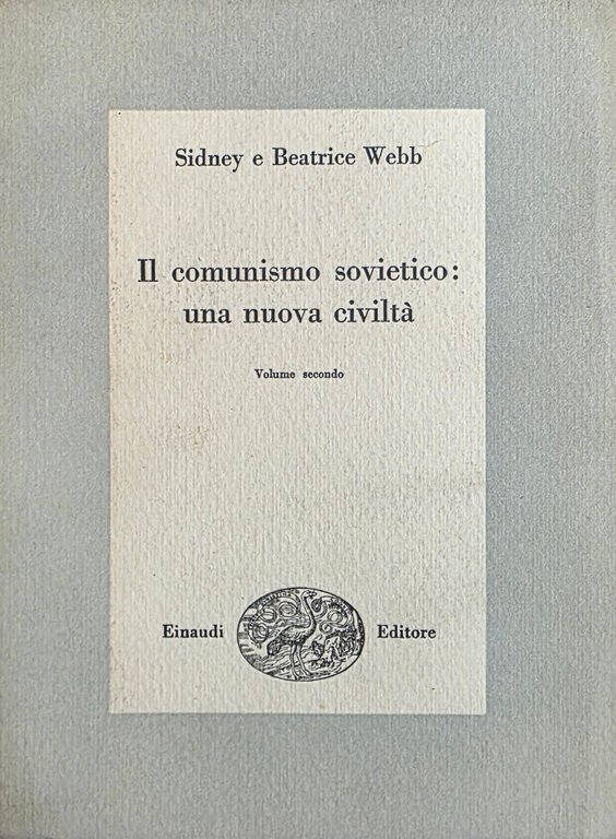 IL COMUNISMO SOVIETICO: UNA NUOVA CIVILTÀ | Immagine Gallery 7