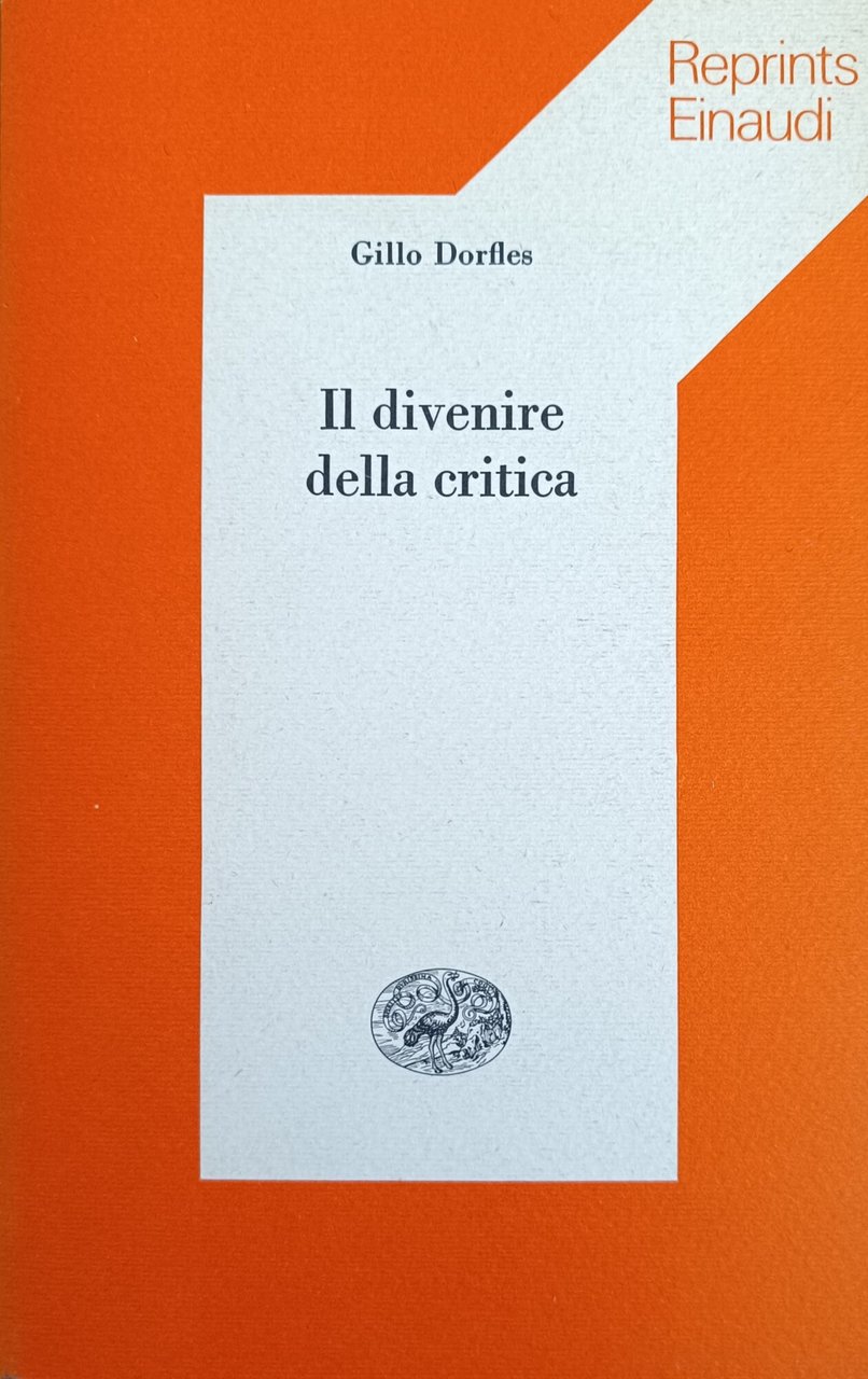 IL DIVENIRE DELLA CRITICA