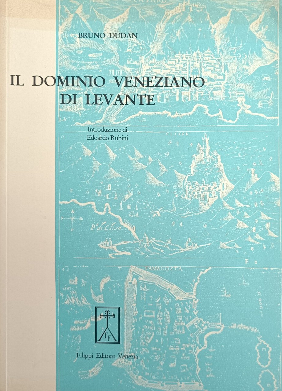 IL DOMINIO VENEZIANO DI LEVANTE