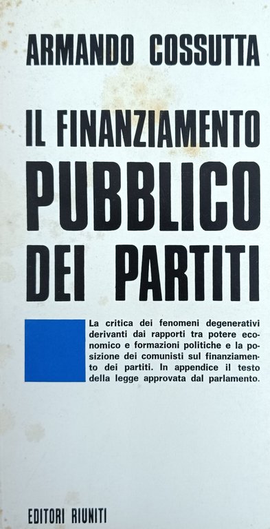 IL FINANZIAMENTO PUBBLICO DEI PARTITI