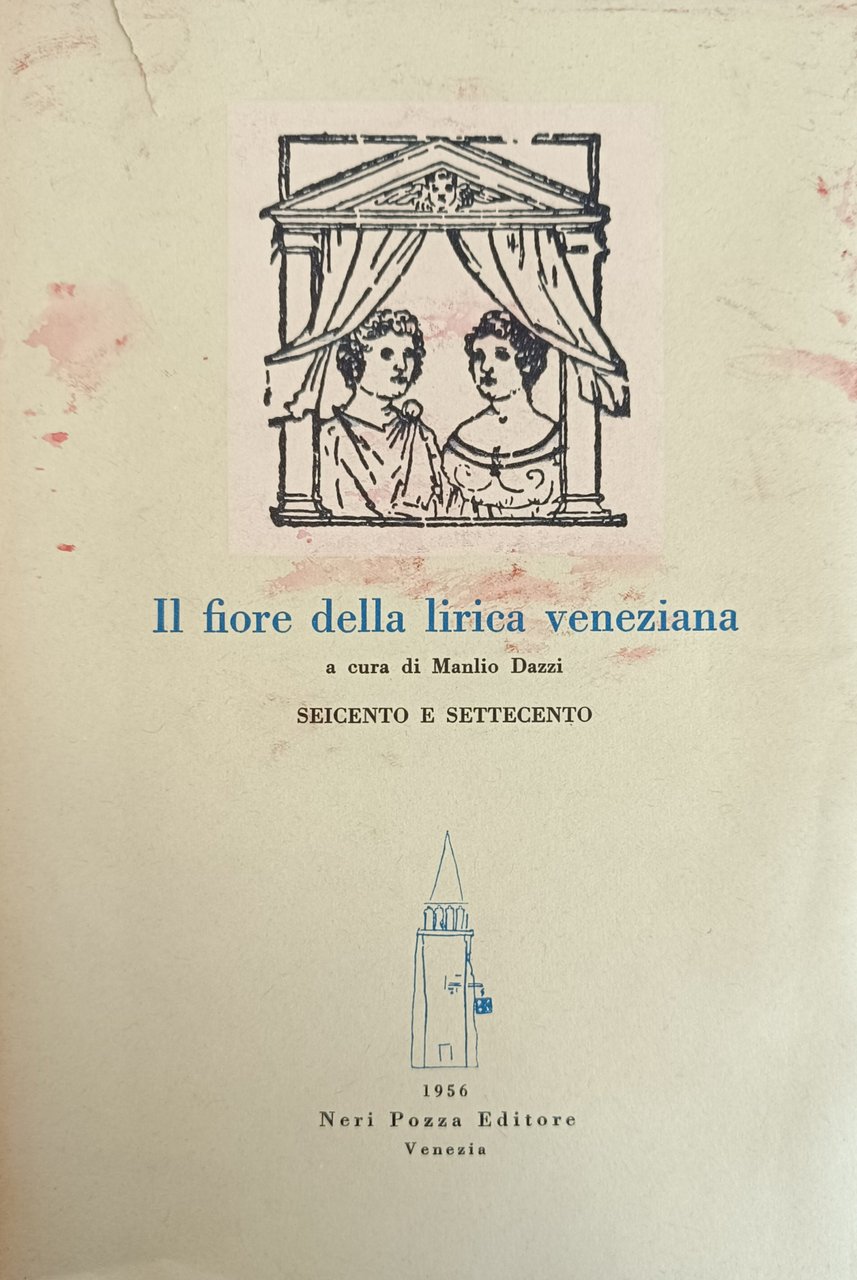 IL FIORE DELLA LIRICA VENEZIANA