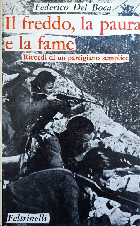 IL FREDDO, LA PAURA E LA FAME. RICORDI DI UN … | Immagine Gallery 1