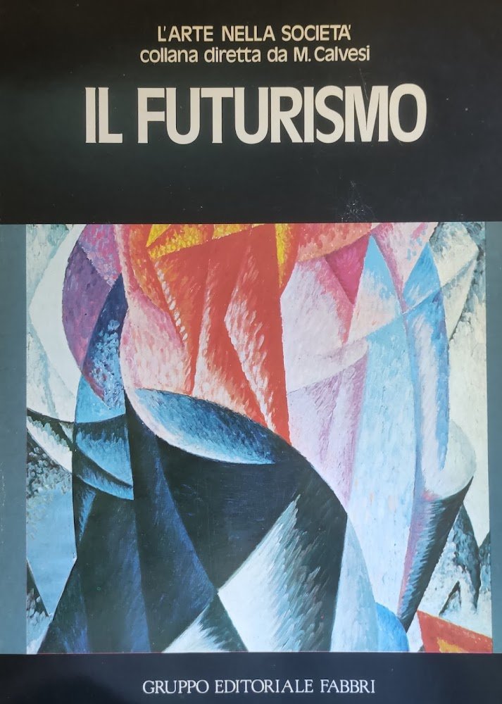 IL FUTURISMO