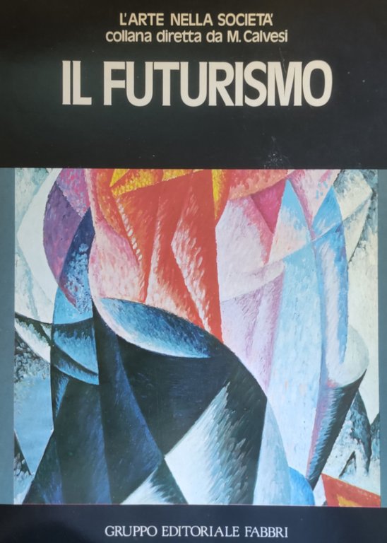 IL FUTURISMO