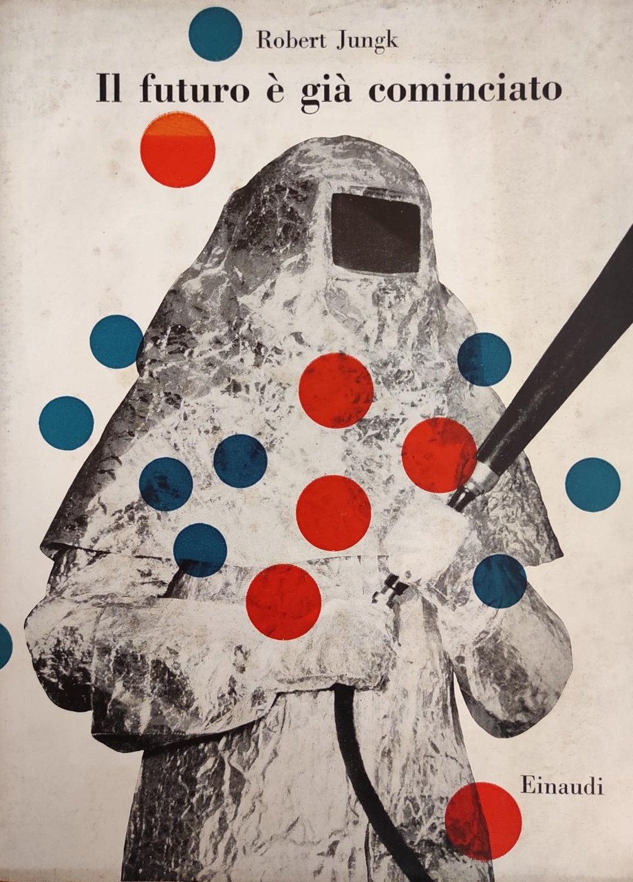 IL FUTURO È GIÀ COMINCIATO