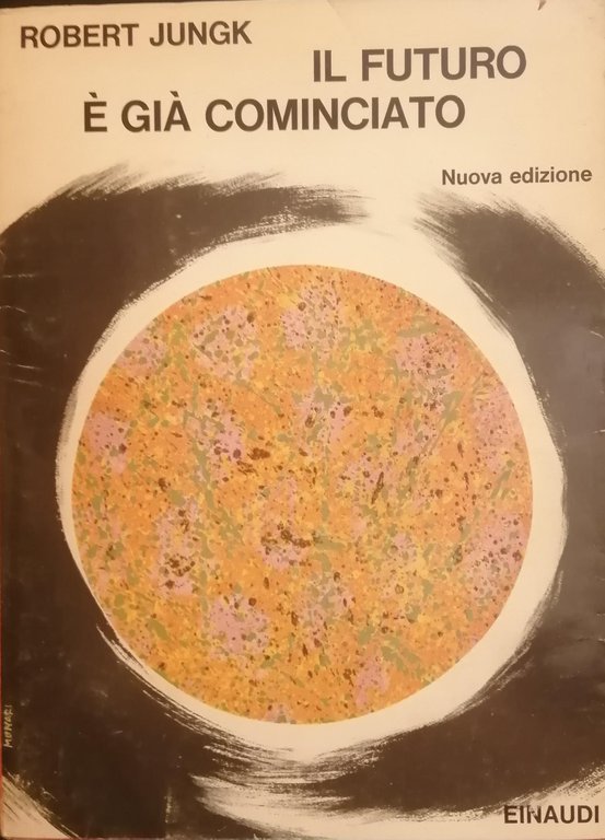 IL FUTURO È GIÀ COMINCIATO