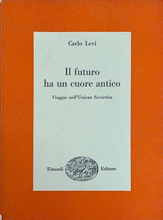 IL FUTURO HA UN CUORE ANTICO. VIAGGIO NELL' UNIONE SOVIETICA | Immagine Gallery 4