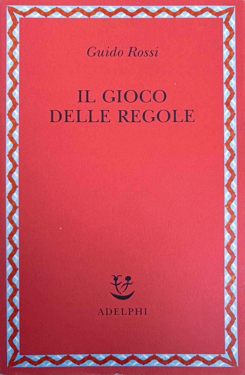 IL GIOCO DELLE REGOLE