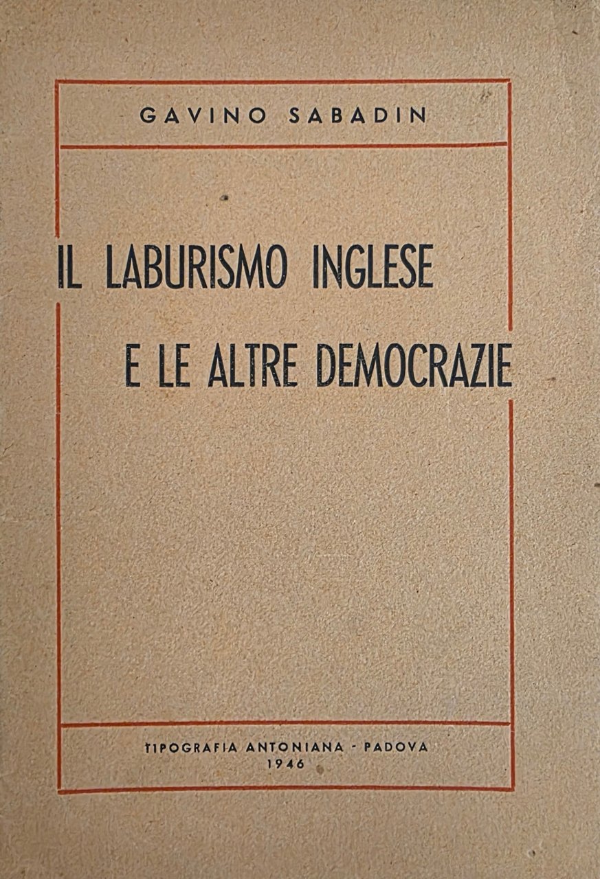IL LABURISMO INGLESE E LE ALTRE DEMOCRAZIE | Immagine principale