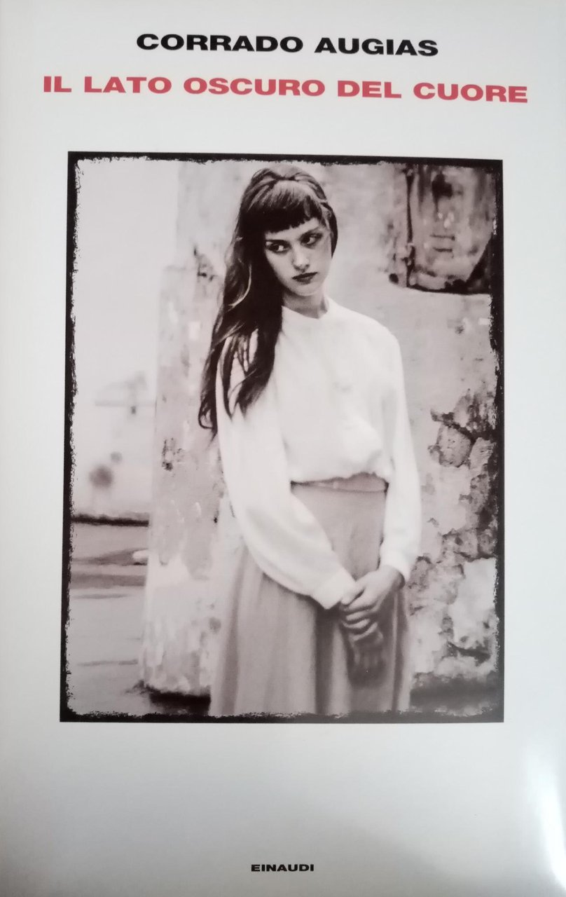 IL LATO OSCURO DEL CUORE