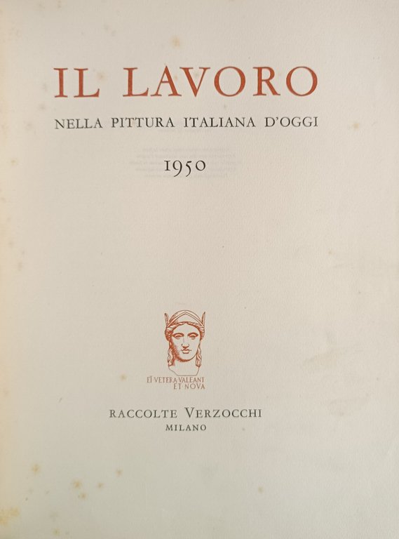 IL LAVORO NELLA PITTURA ITALIANA D'OGGI 1950