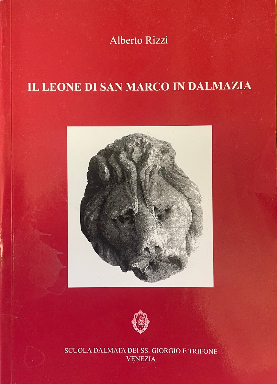 IL LEONE DI SAN MARCO IN DALMAZIA