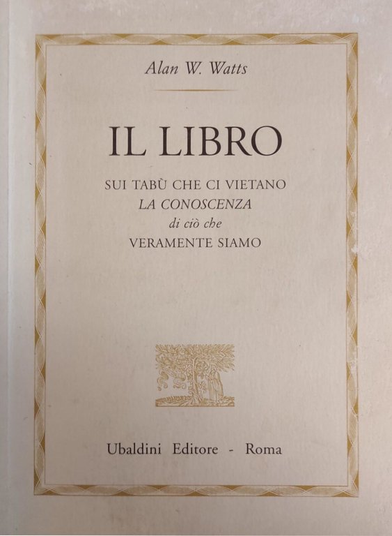 IL LIBRO. SUI TABÙ CHE CI VIETANO LA CONOSCENZA DI …
