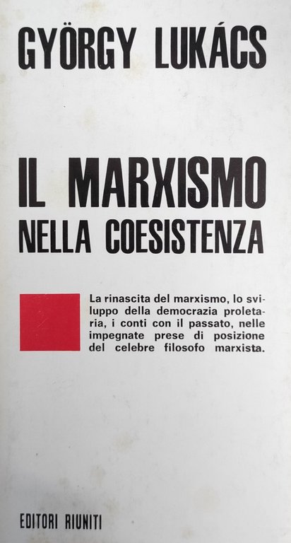 IL MARXISMO NELLA COESISTENZA