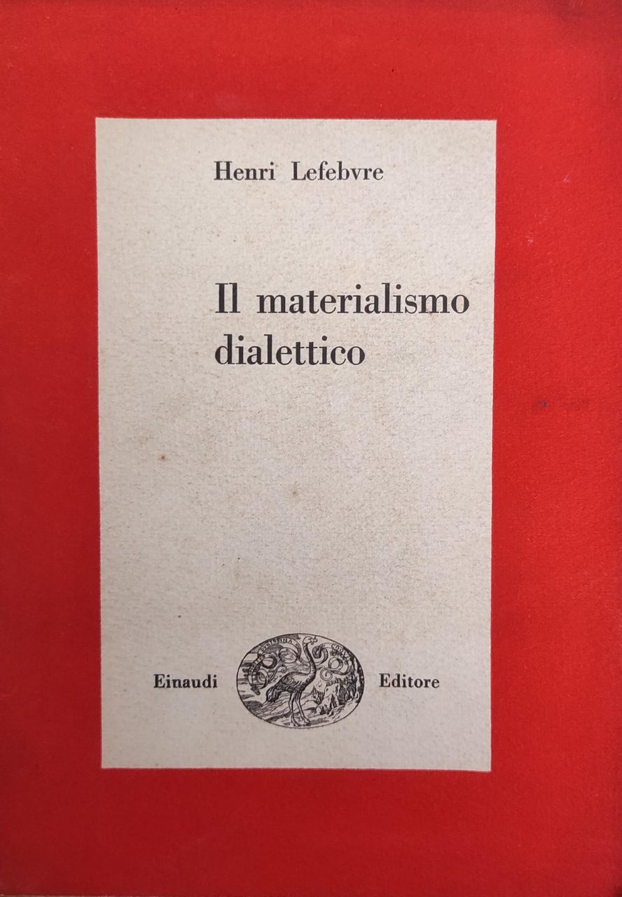 IL MATERIALISMO DIALETTICO