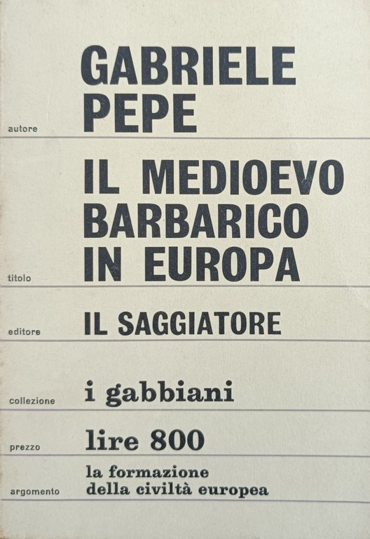 IL MEDIOEVO BARBARICO EUROPEO