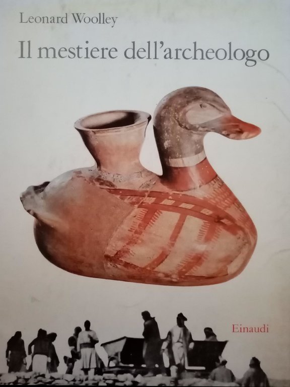 IL MESTIERE DELL' ARCHEOLOGO