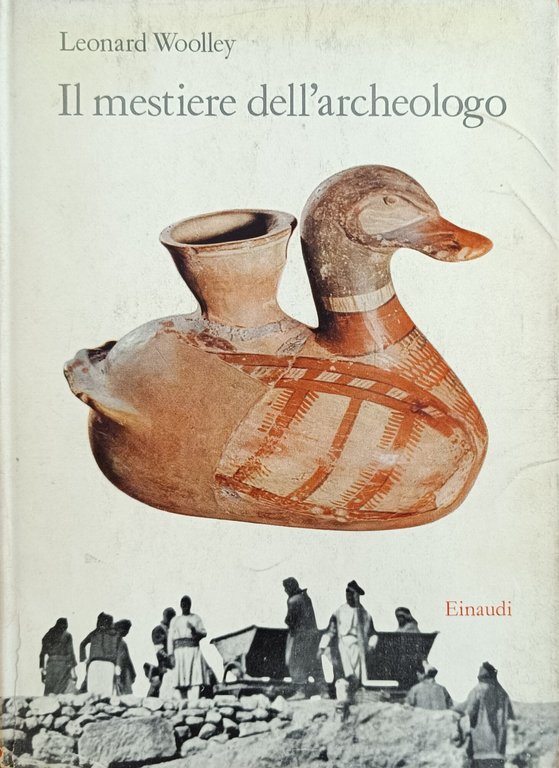 IL MESTIERE DELL' ARCHEOLOGO