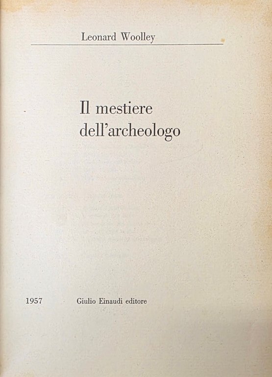 IL MESTIERE DELL' ARCHEOLOGO