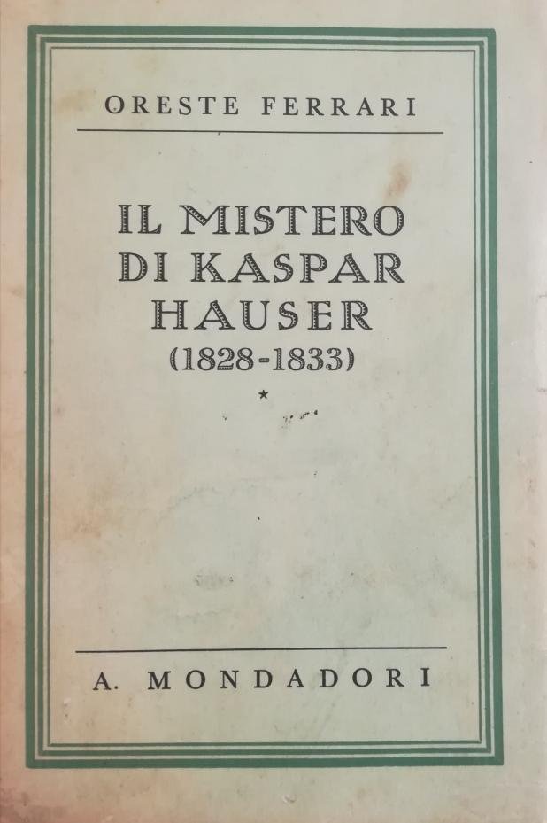 IL MISTERO DI KASPAR HAUSER