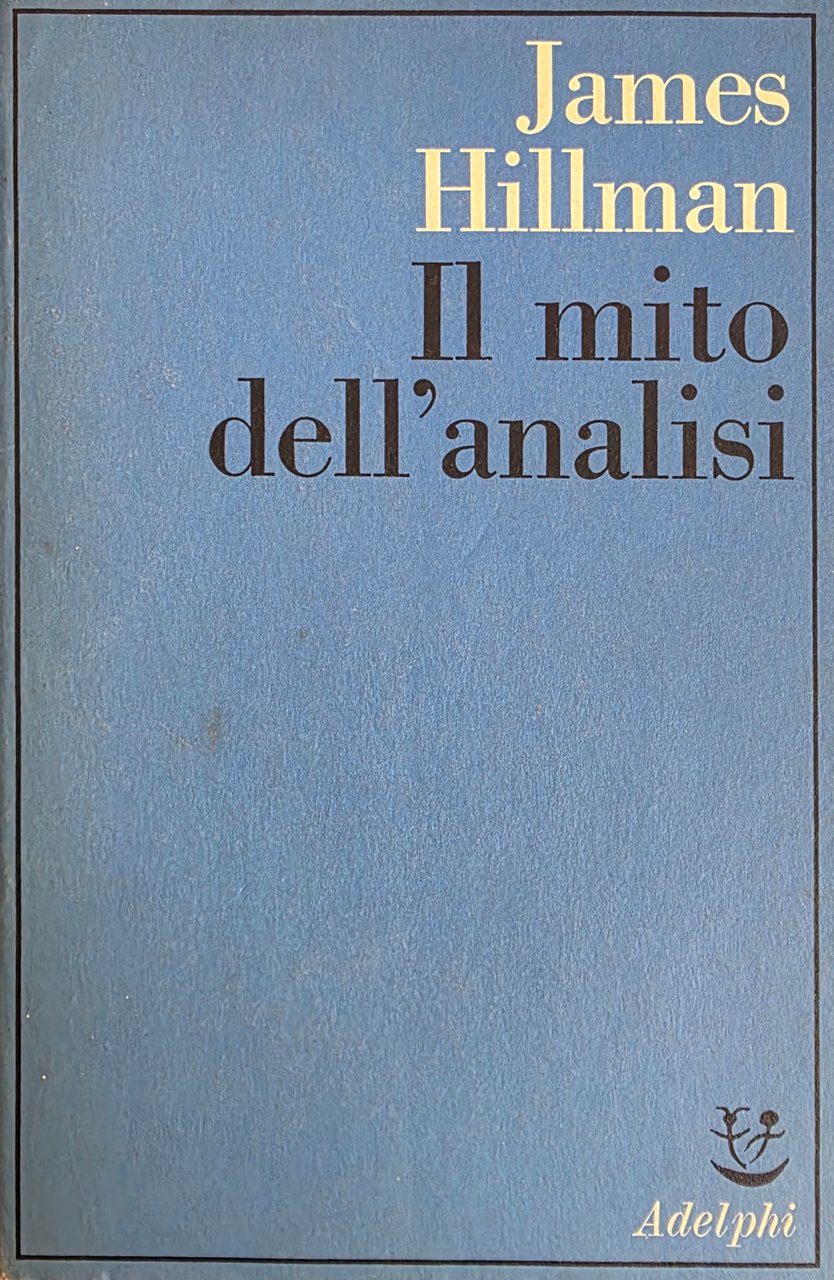 IL MITO DELL' ANALISI