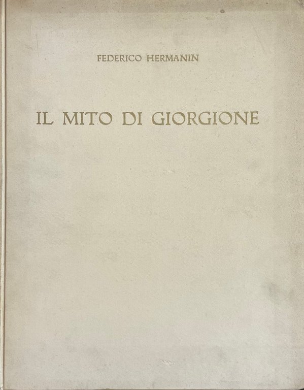 IL MITO DI GIORGIONE