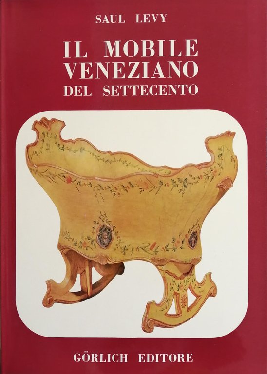 IL MOBILE VENEZIANO DEL SETTECENTO