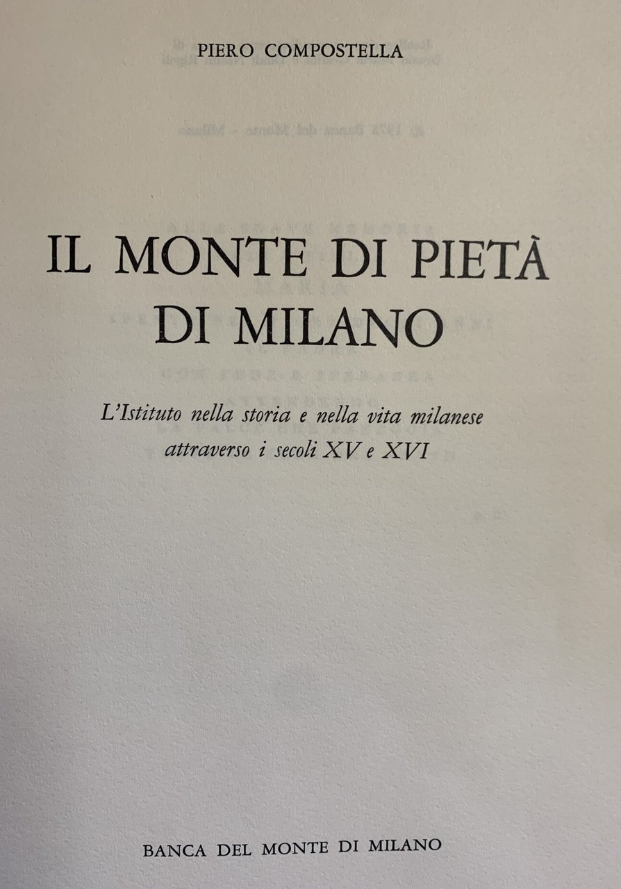 IL MONTE DI PIETA' DI MILANO. NELLA STORIA DELLA VITA …