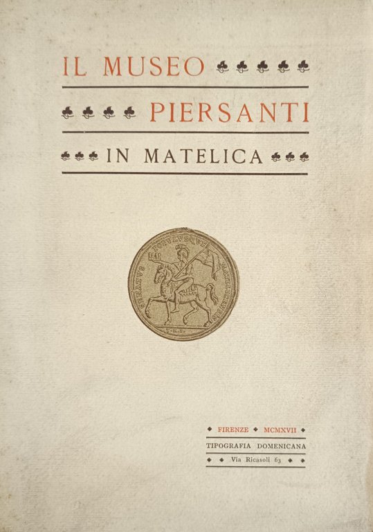 IL MUSEO PIERSANTI IN MATELICA