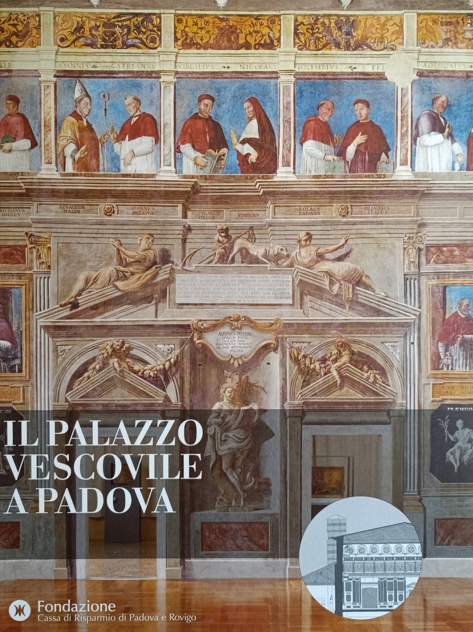 IL PALAZZO VESCOVILE A PADOVA