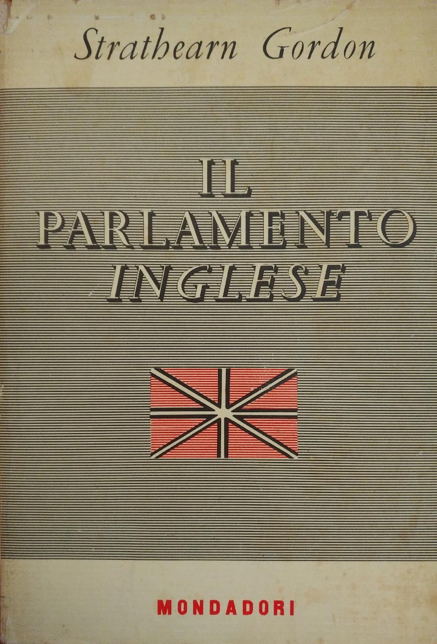IL PARLAMENTO INGLESE