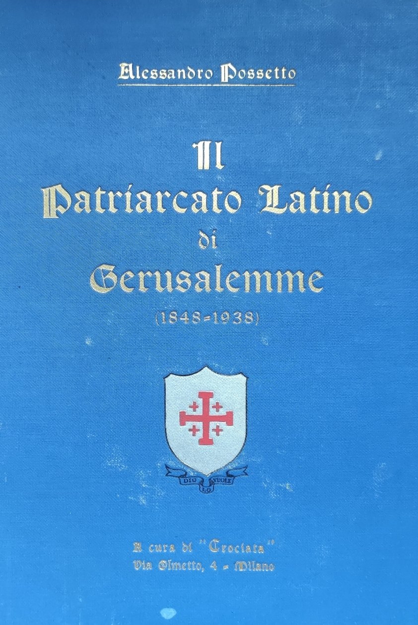 IL PATRIARCATO LATINO DI GERUSALEMME (1848-1938)