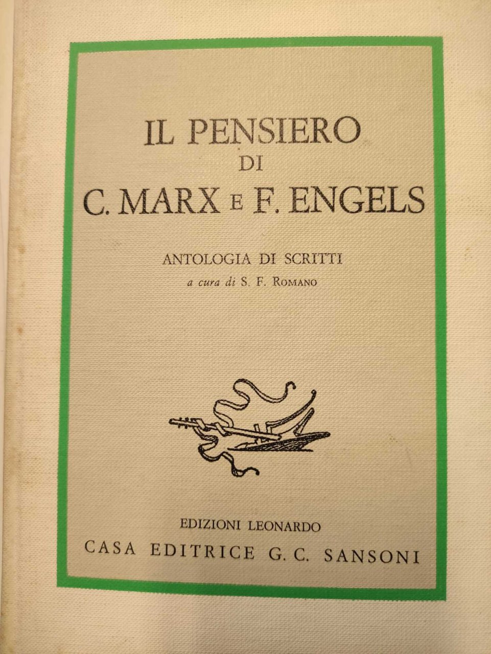 IL PENSIERO DI C. MARX E F. ENGELS. ANTOLOGIA DI …