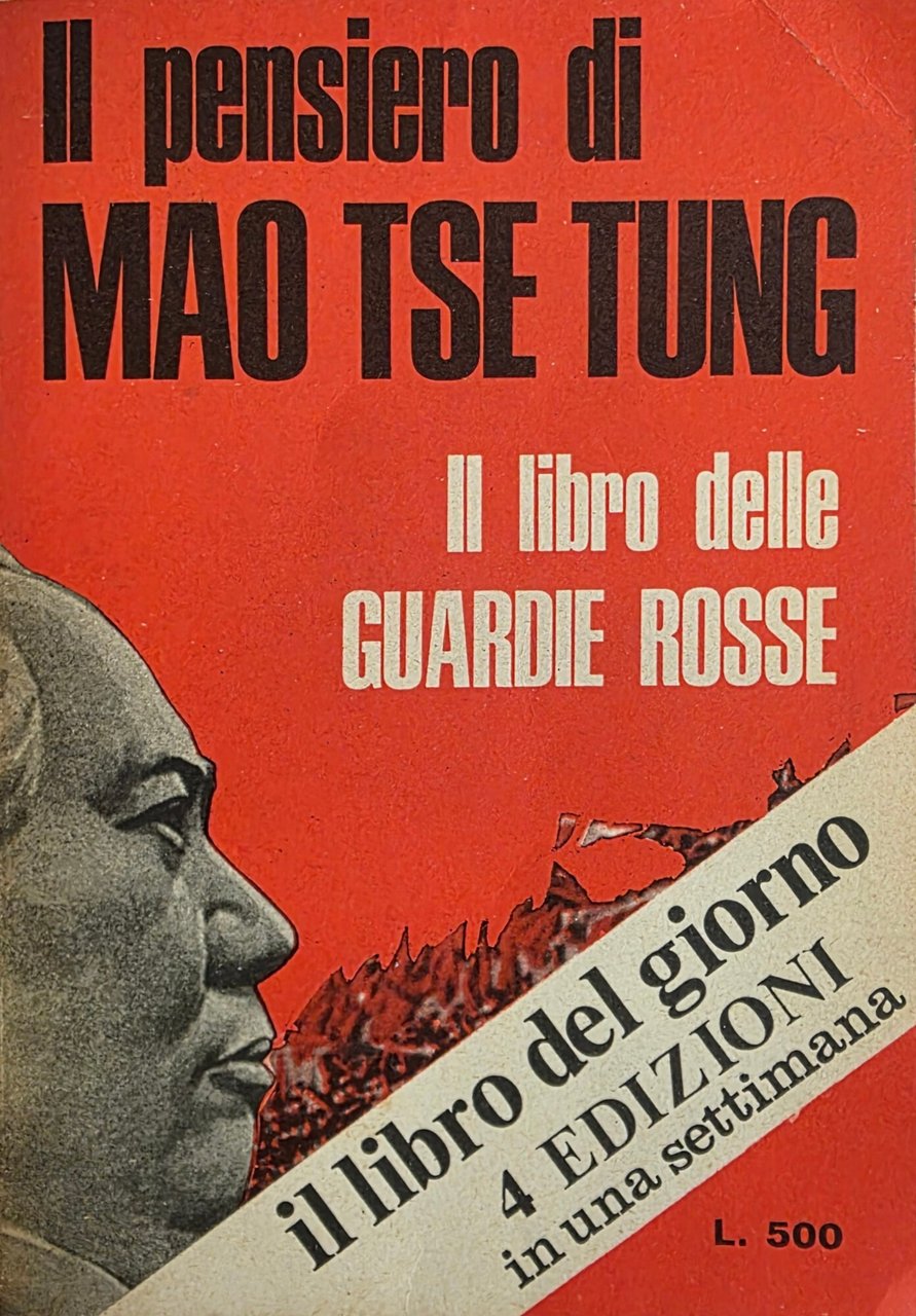 IL PENSIERO DI MAO TSE TUNG.. IL LIBRO DELLE GUARDIE …
