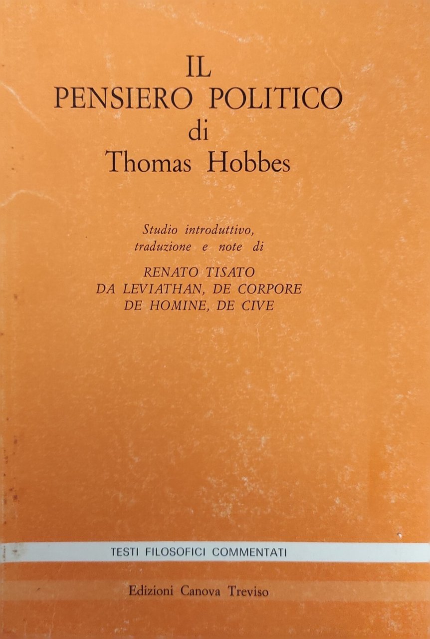 IL PENSIERO POLITICO DI THOMAS HOBBES