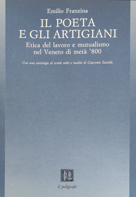 IL POETA E GLI ARTIGIANI. ETICA DEL LAVORO E MUTUALISMO … | Immagine Gallery 2