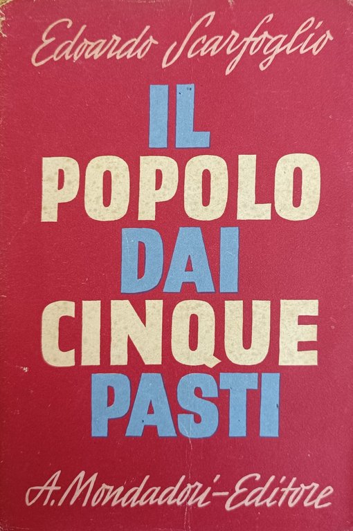 IL POPOLO DAI CINQUE PASTI (BRINDISI A MR. ASQUITH)