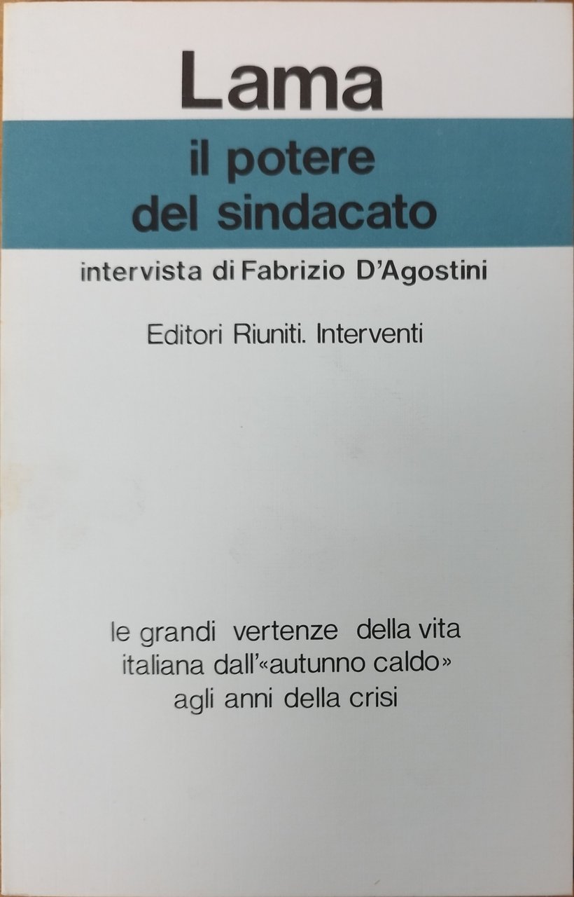 IL POTERE DEL SINDACATO