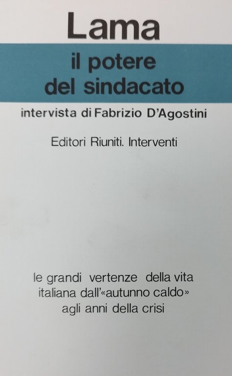 IL POTERE DEL SINDACATO