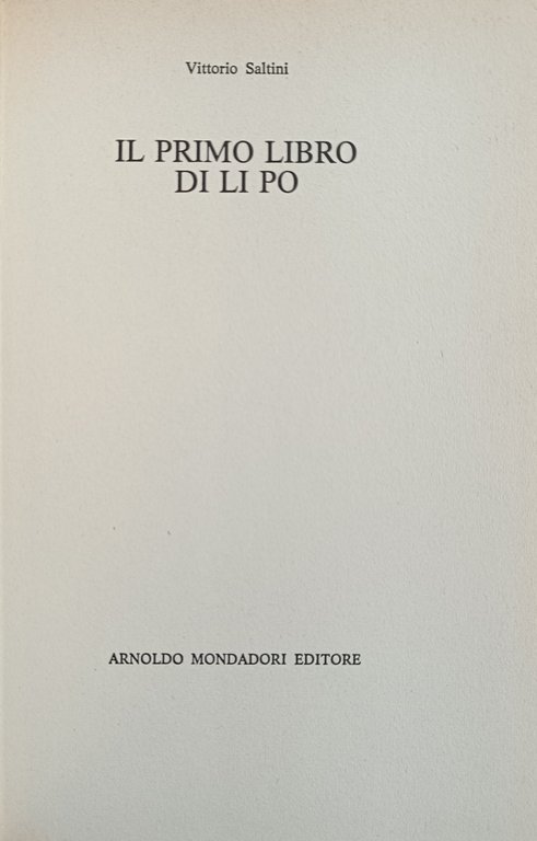 IL PRIMO LIBRO DI LI PO
