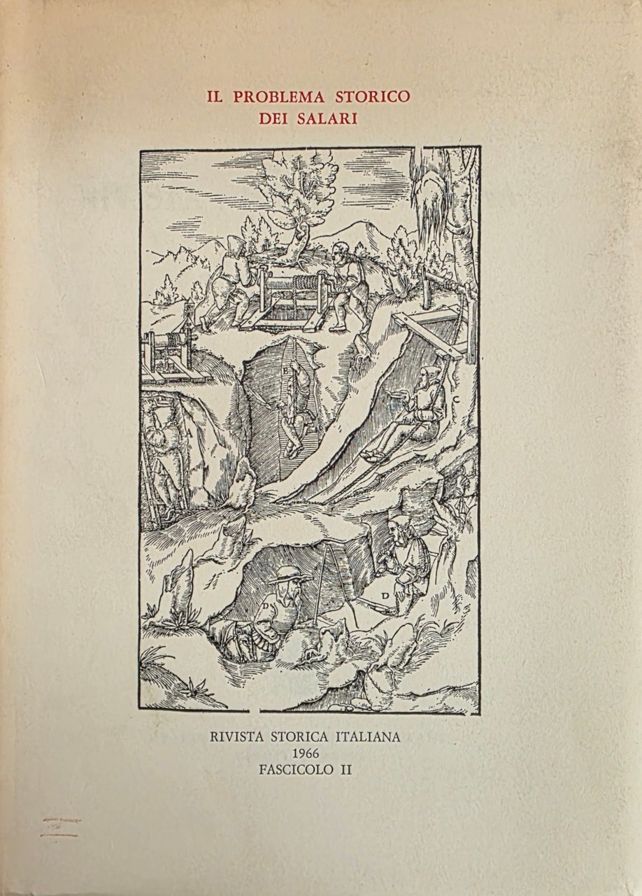 IL PROBLEMA STORICO DEI SALARI