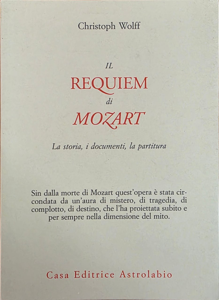 IL REQUIEM DI MOZART. LA STORIA, I DOCUMENTI, LA PARTITURA | Immagine principale
