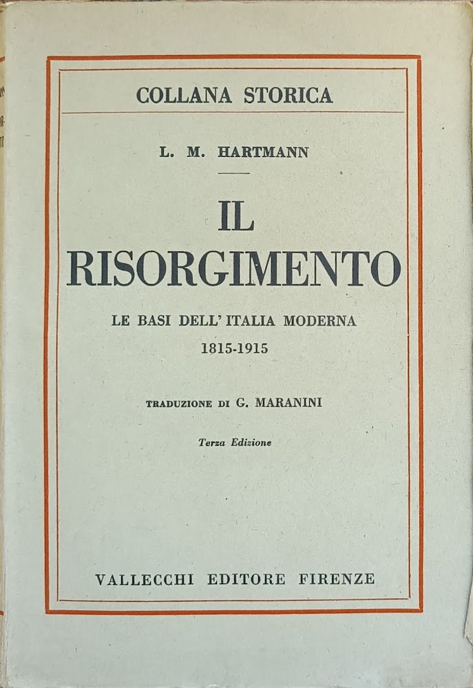 IL RISORGIMENTO. LE BASI DELL'ITALIA MODERNA 1815-1915