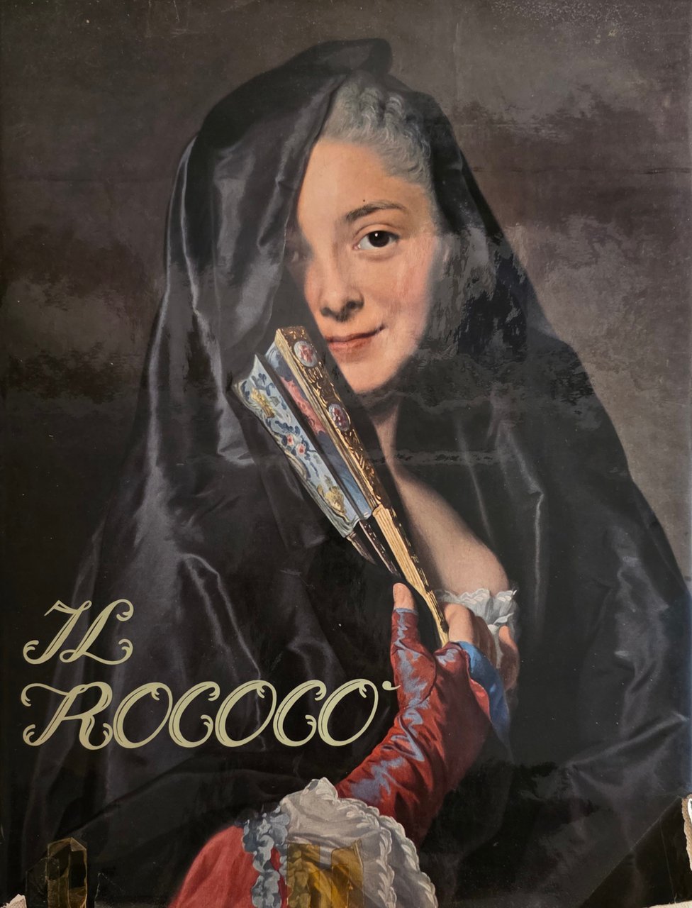 IL ROCOCÒ. ARTE E CIVILTÀ DEL SECOLO XVIII
