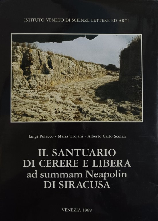 IL SANTUARIO DI CERERE E LIBERA AD SUMMAM NEAPOLIN DI …